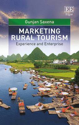 Gunjan Saxena - Marketing Rural Tourism, Inbunden