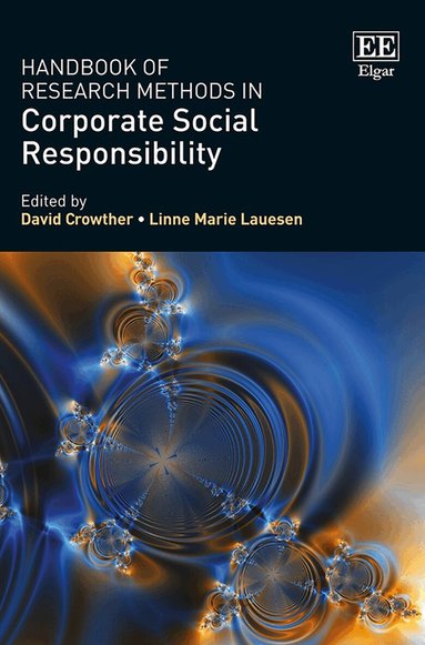 David Crowther, Linne M. Lauesen - Handbook of Research Methods in Corporate Social Responsibility, Häftad