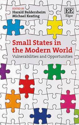 Harald Baldersheim, Michael Keating - Small States in the Modern World, Inbunden