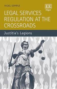 bokomslag Legal Services Regulation at the Crossroads