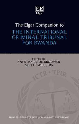 Anne-Marie de Brouwer, Alette Smeulers - Elgar Companion to the International Criminal Tribunal for Rwanda, Inbunden