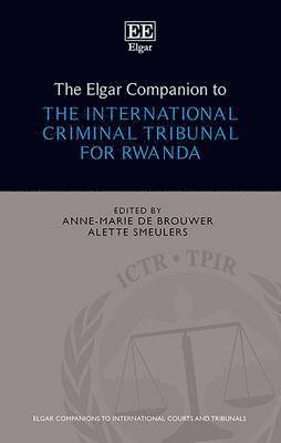 The Elgar Companion to the International Criminal Tribunal for Rwanda 1