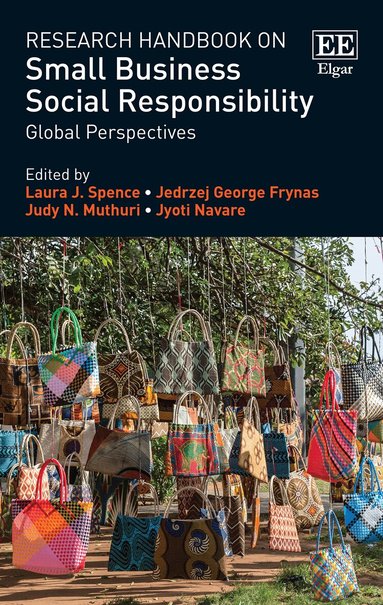 Laura J. Spence, Jedrzej G. Frynas, Judy N. Muthuri, Jyoti Navare - Research Handbook on Small Business Social Responsibility, Inbunden