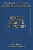 James Alm, J. S. Leguizamon - Economic Behaviour and Taxation, Inbunden