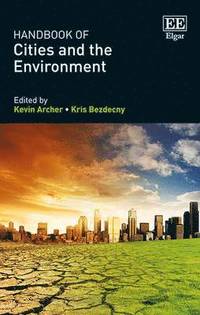 bokomslag Handbook of Cities and the Environment