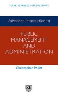 bokomslag Advanced Introduction to Public Management and Administration