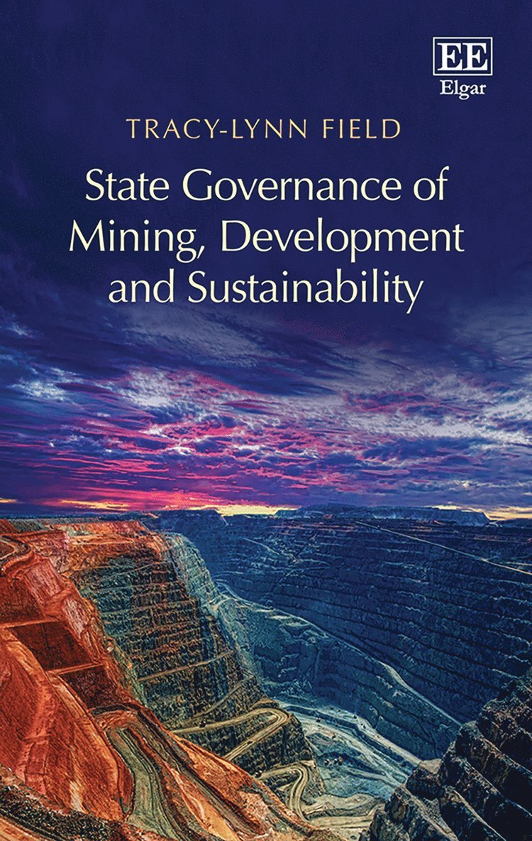 State Governance of Mining, Development and Sustainability