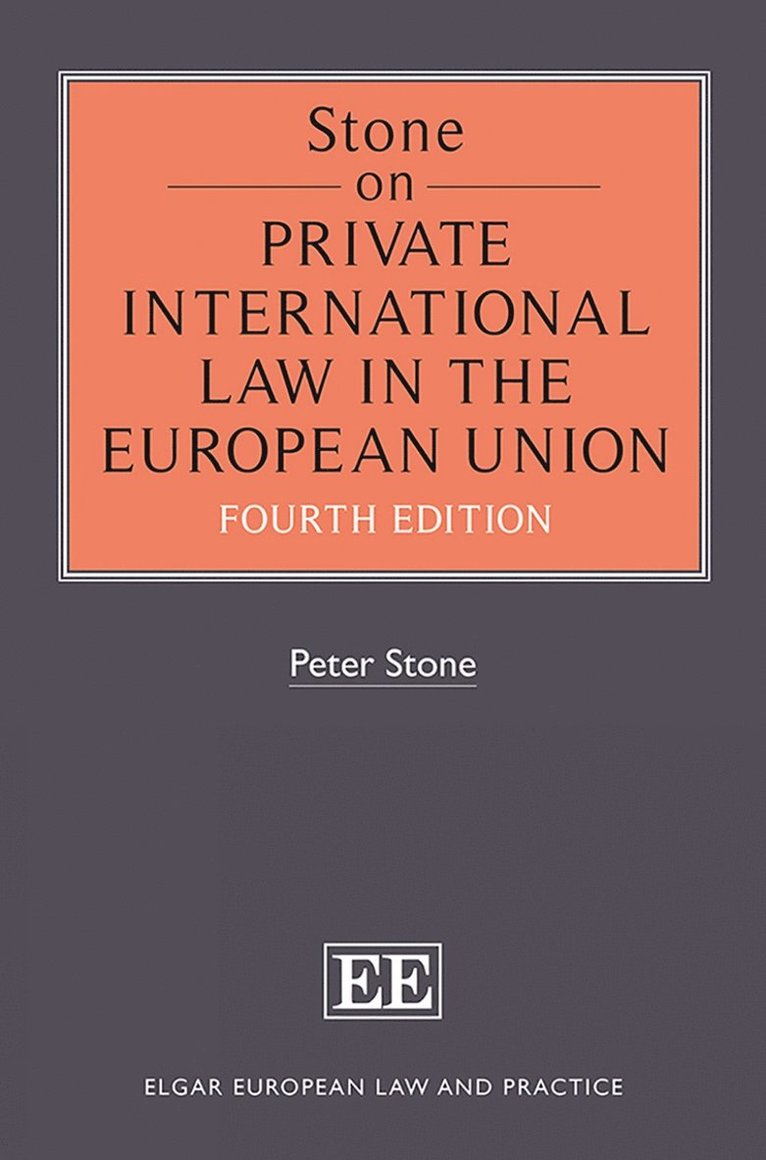 Stone on Private International Law in the European Union 1