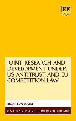 bokomslag Joint Research and Development under US Antitrust and EU Competition Law