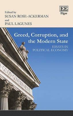 Greed, Corruption, and the Modern State 1