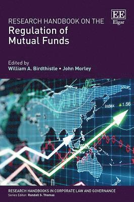 Research Handbook on the Regulation of Mutual Funds 1