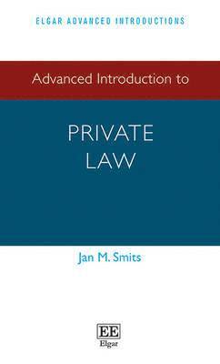 bokomslag Advanced Introduction to Private Law