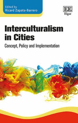 Ricard Zapata-Barrero - Interculturalism in Cities, Inbunden