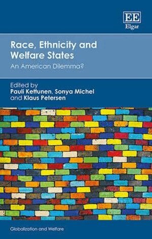 Pauli Kettunen, Sonya Michel, Klaus Petersen - Race, Ethnicity and Welfare States, Inbunden