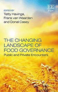 bokomslag The Changing Landscape of Food Governance