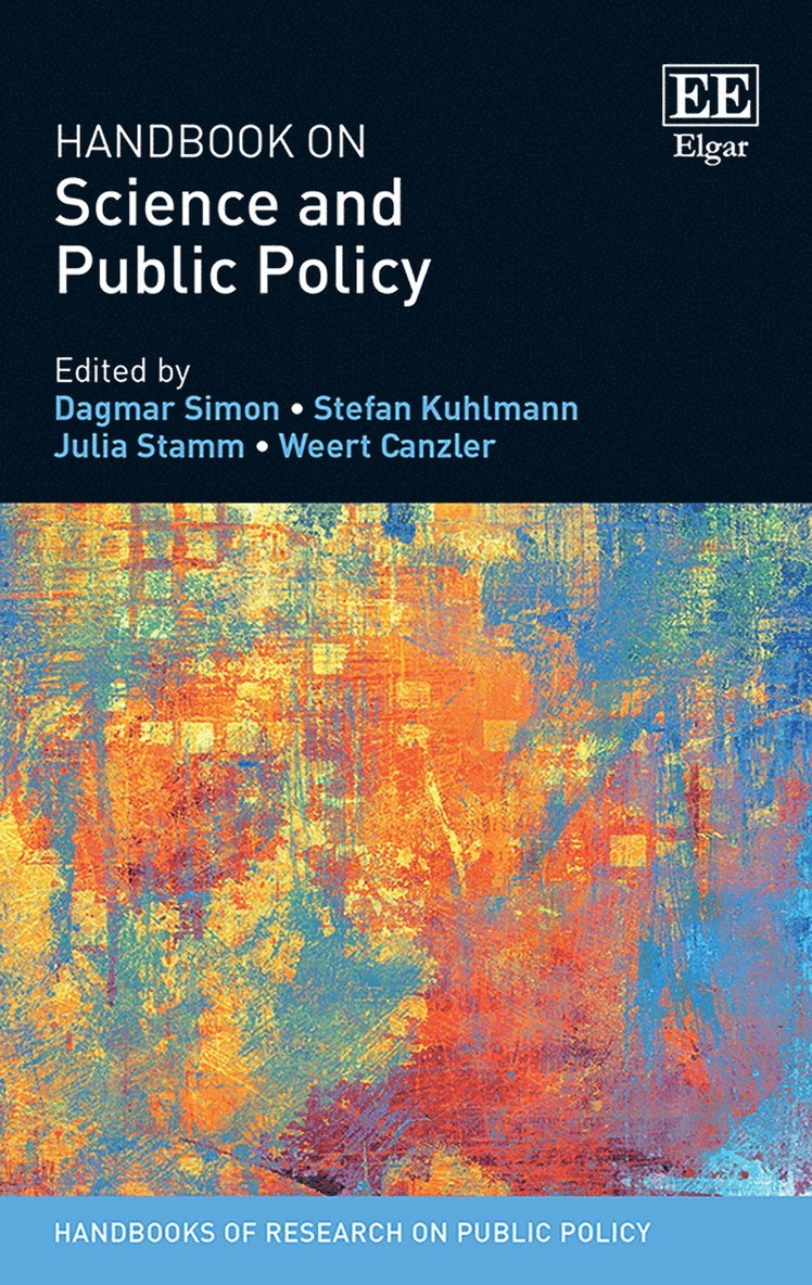 Dagmar Simon, Stefan Kuhlmann, Julia Stamm, Weert Canzler - Handbook on Science and Public Policy, Inbunden