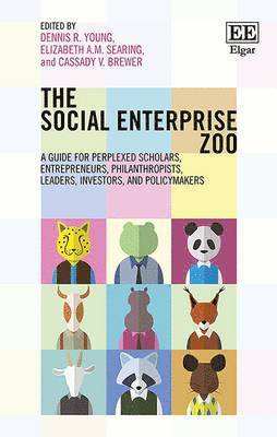 Dennis R. Young, Elizabeth A.M. Searing, Cassady V. Brewer - Social Enterprise Zoo, Inbunden