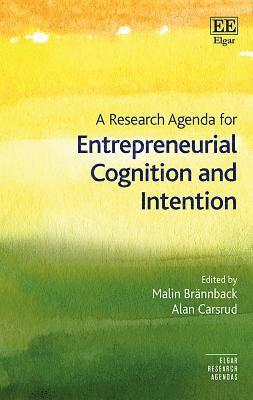 bokomslag A Research Agenda for Entrepreneurial Cognition and Intention