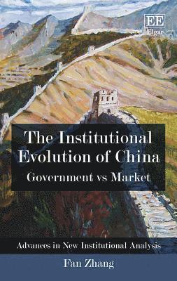 The Institutional Evolution of China 1