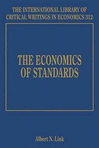 Albert N. Link - Economics of Standards, Inbunden