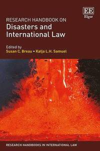bokomslag Research Handbook on Disasters and International Law