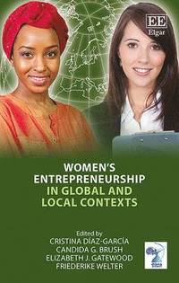bokomslag Womens Entrepreneurship in Global and Local Contexts
