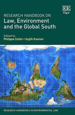 Research Handbook on Law, Environment and the Global South 1
