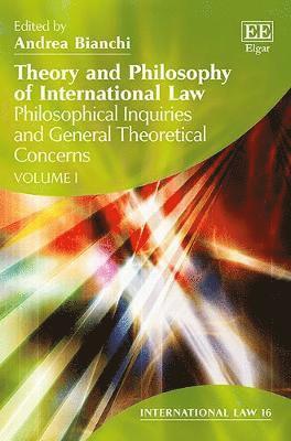 Andrea Bianchi - Theory and Philosophy of International Law, Inbunden