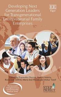 bokomslag Developing Next Generation Leaders for Transgenerational Entrepreneurial Family Enterprises