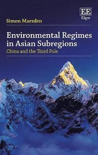bokomslag Environmental Regimes in Asian Subregions