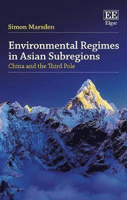 Environmental Regimes in Asian Subregions 1