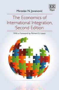 bokomslag The Economics of International Integration, Second Edition