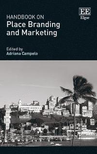 bokomslag Handbook on Place Branding and Marketing