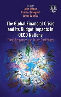 bokomslag The Global Financial Crisis and its Budget Impacts in OECD Nations