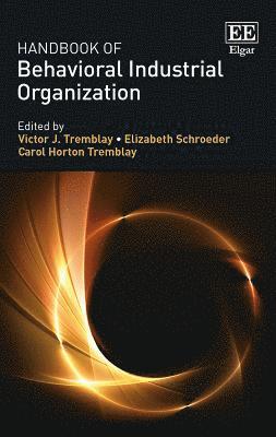 Handbook of Behavioral Industrial Organization 1