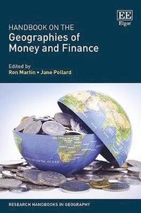 bokomslag Handbook on the Geographies of Money and Finance