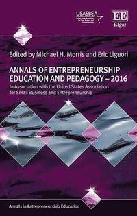 bokomslag Annals of Entrepreneurship Education and Pedagogy - 2016