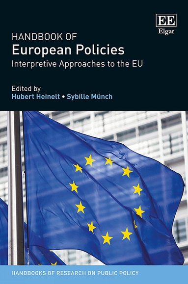Hubert Heinelt, Sybille Münch - Handbook of European Policies, Inbunden