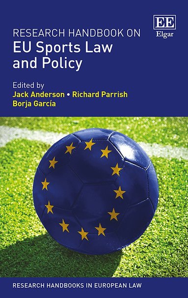 Jack Anderson, Richard Parrish, Borja García - Research Handbook on EU Sports Law and Policy, Inbunden
