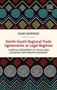 bokomslag North-South Regional Trade Agreements as Legal Regimes