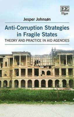 Anti-Corruption Strategies in Fragile States 1