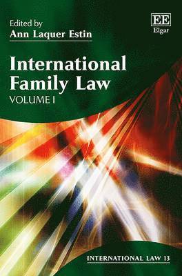 Ann Laquer Estin - International Family Law, Inbunden