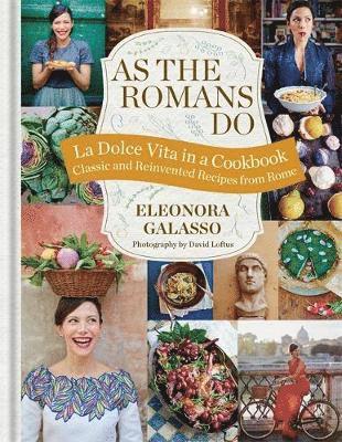 Eleonora Galasso - As the Romans Do, Inbunden