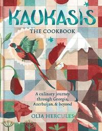bokomslag Kaukasis The Cookbook