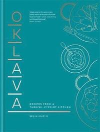 bokomslag Oklava - recipes from a turkish-cypriot kitchen