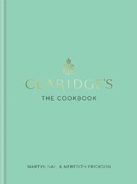 bokomslag Claridge's: The Cookbook