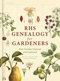 bokomslag Rhs genealogy for gardeners - plant families explored & explained