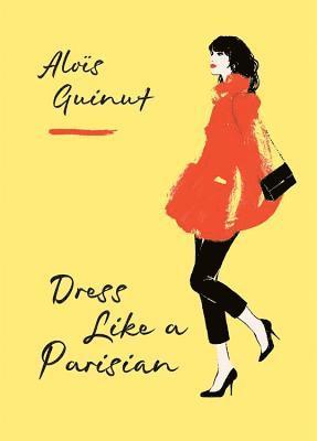 Dress Like a Parisian 1