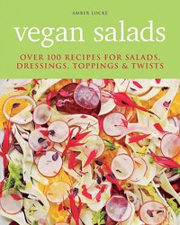 bokomslag Vegan salads - over 100 recipes for salads, toppings & twists