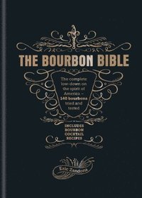 bokomslag The Bourbon Bible